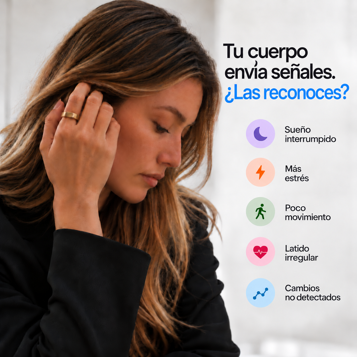 Reconoce las señales de tu cuerpo